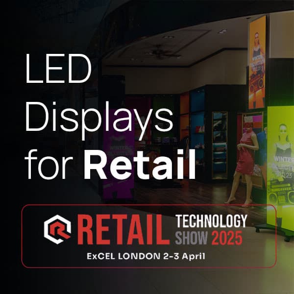 LED For Retail – What to Know When Sourcing Your Next Big Screen